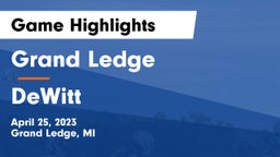 Grand Ledge  vs DeWitt  Game Highlights - April 25, 2023