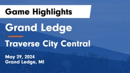 Grand Ledge  vs Traverse City Central  Game Highlights - May 29, 2024