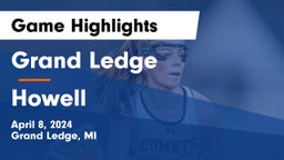 Grand Ledge  vs Howell  Game Highlights - April 8, 2024