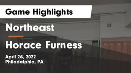 Northeast  vs Horace Furness  Game Highlights - April 26, 2022
