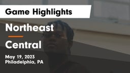 Northeast  vs Central  Game Highlights - May 19, 2023