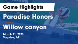 Paradise Honors  vs Willow canyon Game Highlights - March 31, 2023