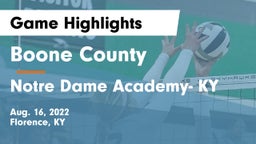 Boone County  vs Notre Dame Academy- KY Game Highlights - Aug. 16, 2022