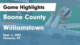 Boone County  vs Williamstown Game Highlights - Sept. 6, 2022