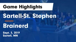 Sartell-St. Stephen  vs Brainerd  Game Highlights - Sept. 3, 2019