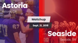 Matchup: Astoria  vs. Seaside  2018