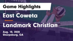 East Coweta  vs Landmark Christian Game Highlights - Aug. 18, 2020