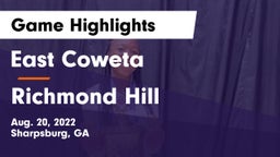 East Coweta  vs Richmond Hill  Game Highlights - Aug. 20, 2022