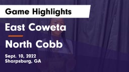 East Coweta  vs North Cobb  Game Highlights - Sept. 10, 2022