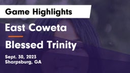 East Coweta  vs Blessed Trinity  Game Highlights - Sept. 30, 2023