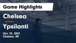 Chelsea  vs Ypsilanti Game Highlights - Oct. 22, 2022