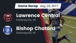 Recap: Lawrence Central  vs. Bishop Chatard  2017