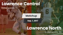 Matchup: Lawrence Central vs. Lawrence North  2017