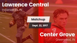 Matchup: Lawrence Central vs. Center Grove  2017