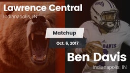 Matchup: Lawrence Central vs. Ben Davis  2017