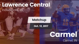 Matchup: Lawrence Central vs. Carmel  2017