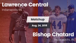 Matchup: Lawrence Central vs. Bishop Chatard  2018