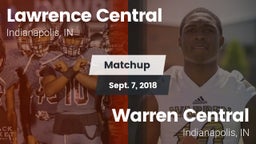 Matchup: Lawrence Central vs. Warren Central  2018