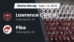 Recap: Lawrence Central  vs. Pike  2018