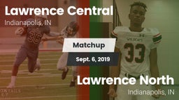Matchup: Lawrence Central vs. Lawrence North  2019