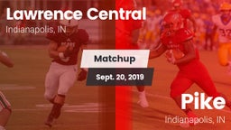 Matchup: Lawrence Central vs. Pike  2019
