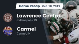 Recap: Lawrence Central  vs. Carmel  2019