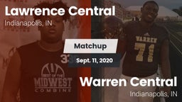 Matchup: Lawrence Central vs. Warren Central  2020