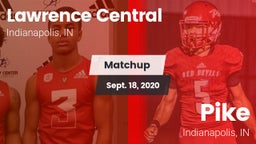 Matchup: Lawrence Central vs. Pike  2020