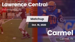 Matchup: Lawrence Central vs. Carmel  2020