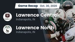 Recap: Lawrence Central  vs. Lawrence North  2020