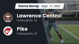 Recap: Lawrence Central  vs. Pike  2021