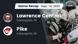 Recap: Lawrence Central  vs. Pike  2022