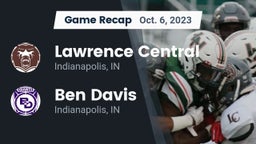 Recap: Lawrence Central  vs. Ben Davis  2023