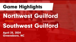 Northwest Guilford  vs Southwest Guilford Game Highlights - April 25, 2024