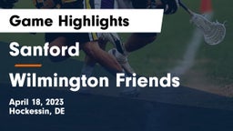 Sanford  vs Wilmington Friends  Game Highlights - April 18, 2023