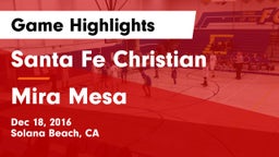 Santa Fe Christian  vs Mira Mesa  Game Highlights - Dec 18, 2016