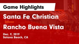 Santa Fe Christian  vs Rancho Buena Vista  Game Highlights - Dec. 9, 2019