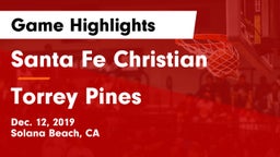 Santa Fe Christian  vs Torrey Pines  Game Highlights - Dec. 12, 2019