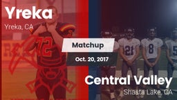 Matchup: Yreka  vs. Central Valley  2017