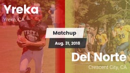 Matchup: Yreka  vs. Del Norte  2018