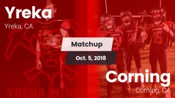 Matchup: Yreka  vs. Corning  2018