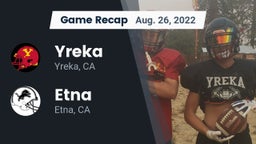 Recap: Yreka  vs. Etna  2022