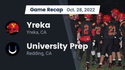 Recap: Yreka  vs. University Prep  2022