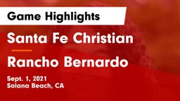 Santa Fe Christian  vs Rancho Bernardo  Game Highlights - Sept. 1, 2021