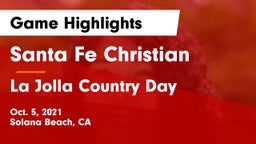 Santa Fe Christian  vs La Jolla Country Day  Game Highlights - Oct. 5, 2021