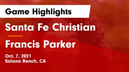 Santa Fe Christian  vs Francis Parker  Game Highlights - Oct. 7, 2021