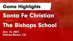 Santa Fe Christian  vs The Bishops School Game Highlights - Oct. 12, 2021