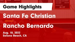 Santa Fe Christian  vs Rancho Bernardo  Game Highlights - Aug. 18, 2022