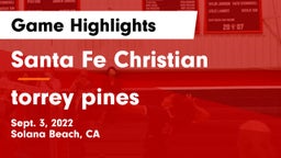 Santa Fe Christian  vs torrey pines Game Highlights - Sept. 3, 2022