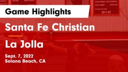 Santa Fe Christian  vs La Jolla  Game Highlights - Sept. 7, 2022